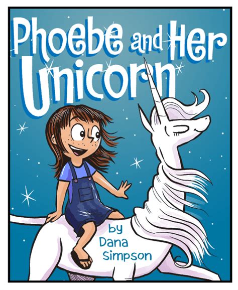 Next Phoebe and Her Unicorn Book Due in February – Comics Worth Reading