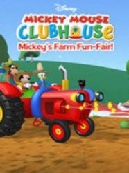 Watch Mickey Mouse Clubhouse, Mickey's Farm Fun-Fair! Online - Full ...