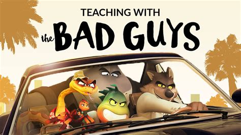 Teaching With The Bad Guys: Activities for 1st-3rd Grade