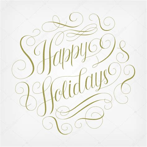 Happy holidays calligraphy design Stock Vector Image by ©kchungtw #96802020