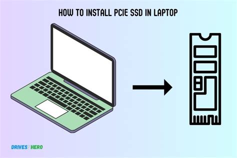 How To Install Pcie Ssd In Laptop? 7 Steps!