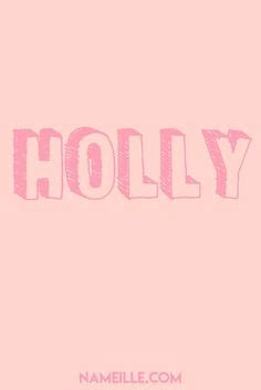 8 Holly_Name_Art ideas | holly name, holly, name art