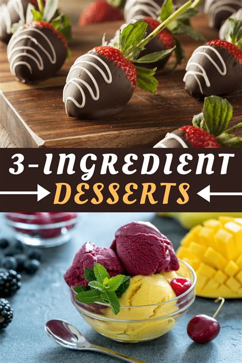 25 Easy 3-Ingredient Desserts - Insanely Good