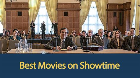 11 Best Movies on Showtime - TRIALFORFREE .COM