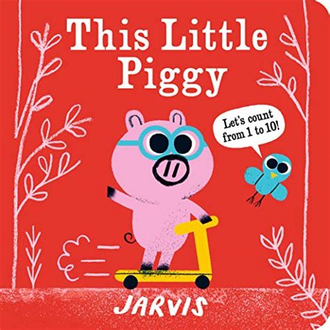 Amazon.com: This Little Piggy: A Counting Book: 9781536211108: Jarvis ...