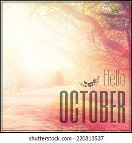 Hello October Instagram Quote Stock Photo 220813537 | Shutterstock