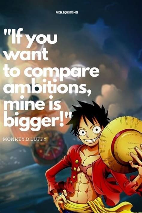 Monkey.D.Luffy Quotes | Monkey d luffy, Luffy, One piece quotes