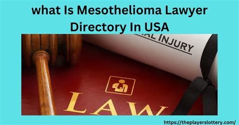 what Is Mesothelioma Lawyer Directory In USA - Online Jobs Portal and Visa Guide