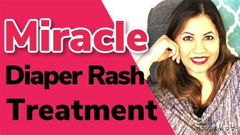 Miracle Diaper Rash Treatment - YouTube