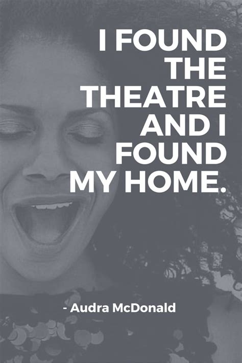 34 best Thespian Quotes images on Pinterest | Drama quotes, Theatre ...