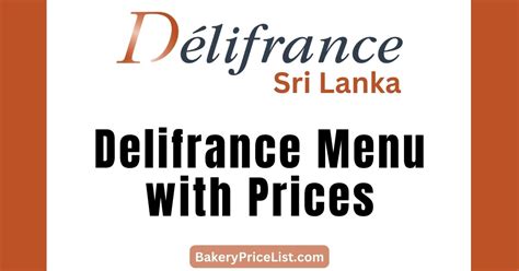 Delifrance Menu With Prices 2024 In Sri Lanka