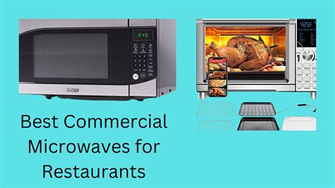 High Quality: 10 Best Commercial Microwaves for Restaurants