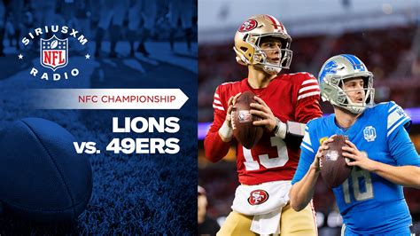 Listen Live: Detroit Lions vs. San Francisco 49ers | NFC