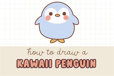 How to Draw a Cute Kawaii Penguin - Draw Cartoon Style!