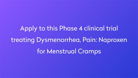 Naproxen for Menstrual Cramps Clinical Trial 2023 | Power