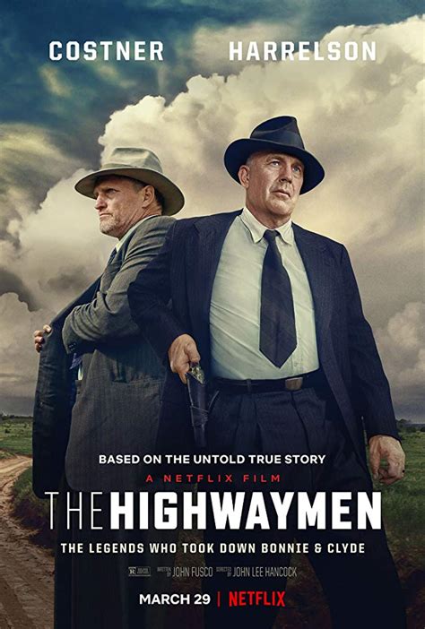 First Poster for Netflix's Crime-Drama 'The Highwaymen' - Starring ...