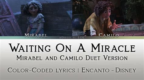 Waiting On A Miracle - Mirabel And Camilo Duet (From 'Encanto') [Color ...