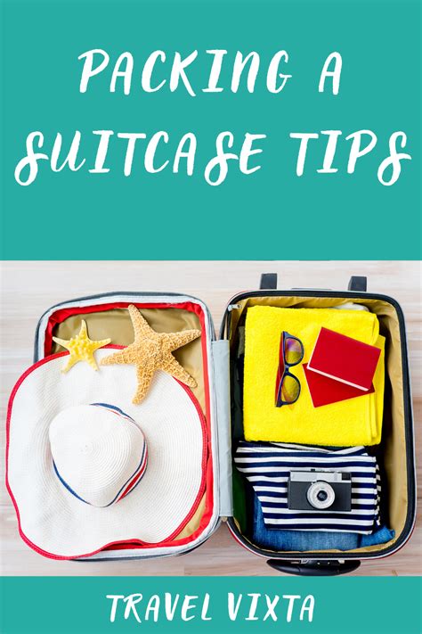 Packing a suitcase tips – Travel Vixta