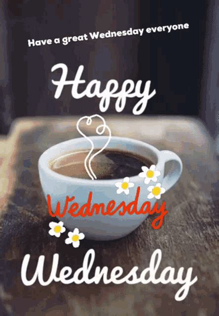 Happy Wednesday Morning GIF - HappyWednesday Morning Coffee - Discover ...