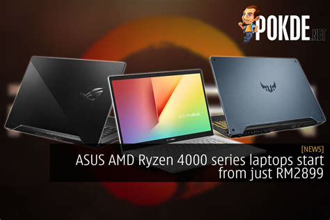 ASUS AMD Ryzen 4000 series laptops start from just RM2899 - Pokde.Net