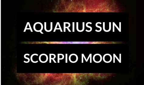 Aquarius Sun Scorpio Moon | ☑️