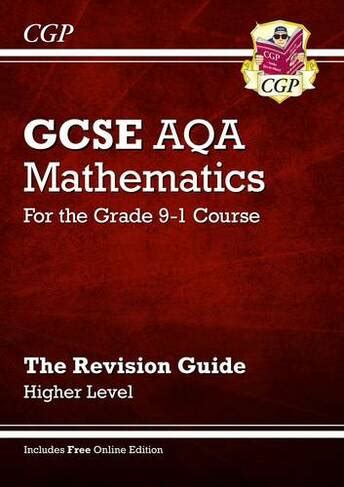 GCSE Maths AQA Revision Guide: Higher inc Online Edition, Videos & Quizzes: (CGP AQA GCSE Maths ...