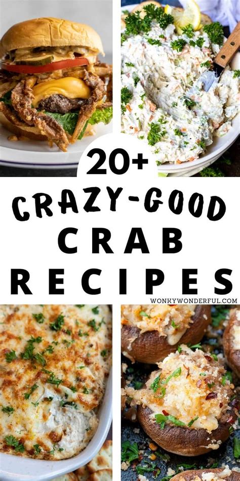 20+ CRAZY-GOOD CRAB RECIPES + WonkyWonderful