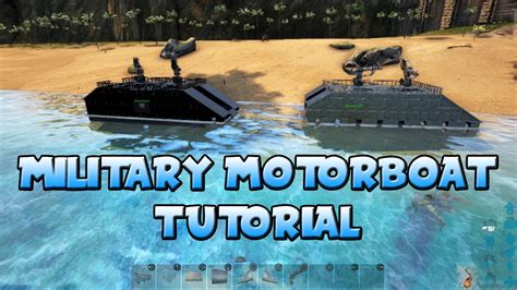 Ark: Survival Evolved- Military Motorboat Building Tutorial PS4 ...