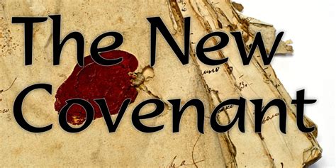 The New Covenant | Bible Doctrines to Live By