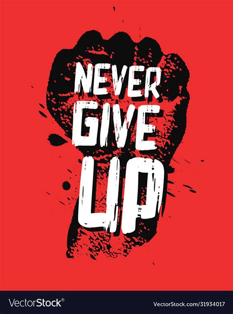 Never give up motivation poster concept Royalty Free Vector