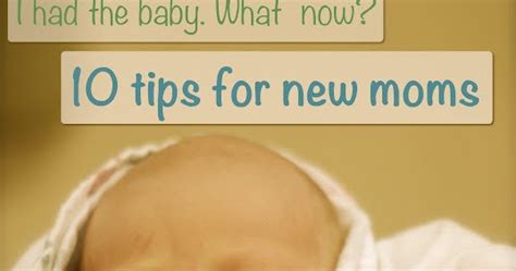 A Song of Sixpence: 10 tips for new moms