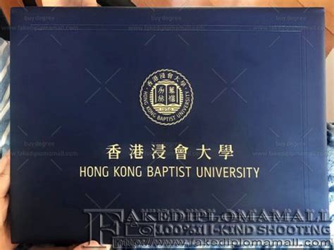 Hong Kong Baptist University Diploma Folder | Best Site to Buy Fake Diploma