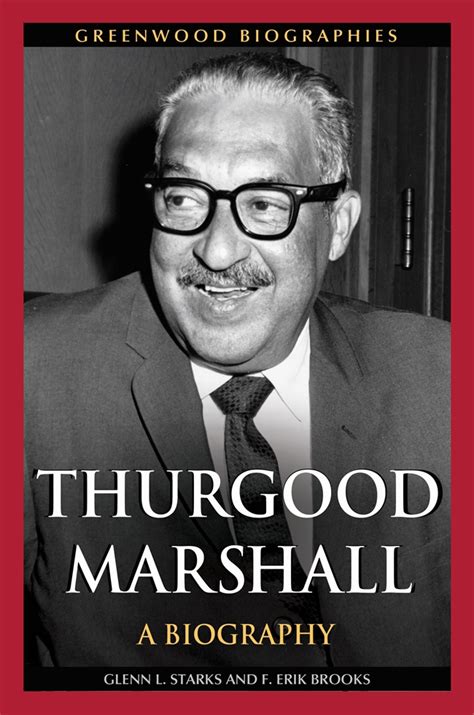 Thurgood Marshall: A Biography • ABC-CLIO