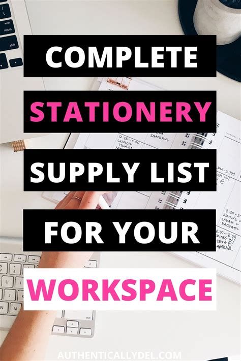 Complete Stationery List for a Productive Workspace - Authentically Del