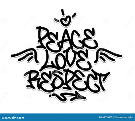 Peace, Love, Respect Graffiti Font Composition. Vector Illustration. Stock Vector - Illustration ...