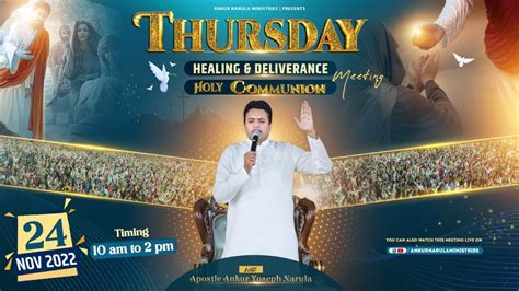 THURSDAY HEALING AND DELIVERANCE HOLY COMMUNION MEETING (24-11-2022 ...