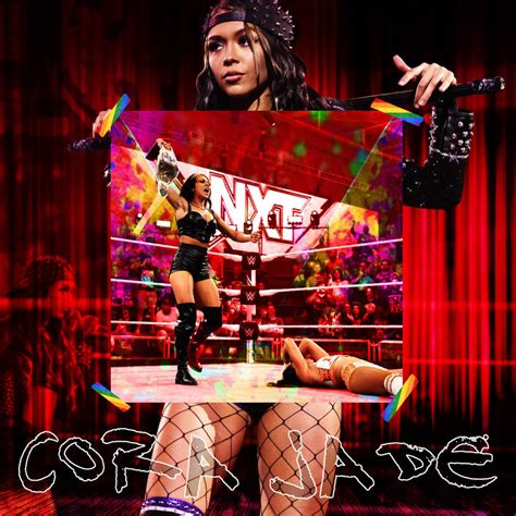 WWE NXT CORA JADE by PosterTheMoster on DeviantArt