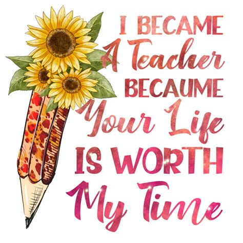 Free Teacher Life Love Inspire Sublimation 22990497 PNG with Transparent Background