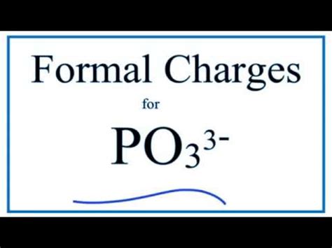 Calculating PO33- Formal Charges: The Phosphite Ion - YouTube