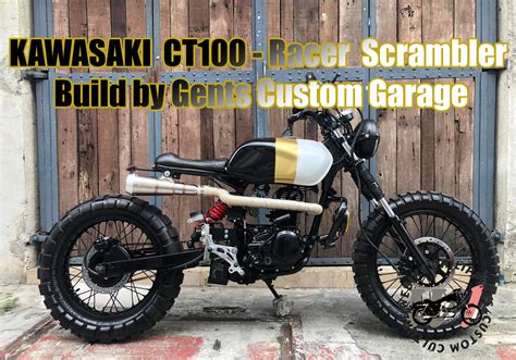 KAWASAKI CT100 – Tracker Scrumbler by Gents Custom Garage | Webike Philippines News