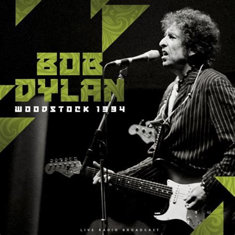 Bob Dylan – Woodstock 1994 (2021) – ReleaseBB