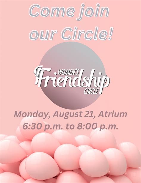 Women’s Friendship Circle, August 21, 6:30 p.m. – 8:00 p.m., Atrium ...