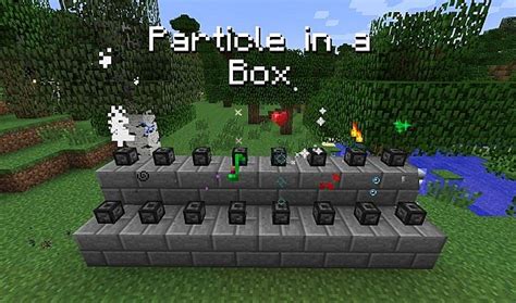 [1.10.2]Particle-in-a-Box Minecraft Mod