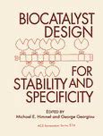 Biocatalyst Design for Stability and Specificity PDF