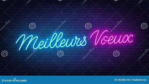 Meilleurs Voeux Neon Lettering on Brick Wall Background. Best Wishes in French. Stock ...