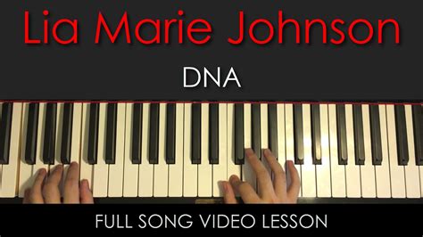 Lia Marie Johnson DNA Full Song Video Lesson | Amosdoll