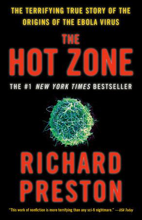 The Hot Zone – Richard Preston