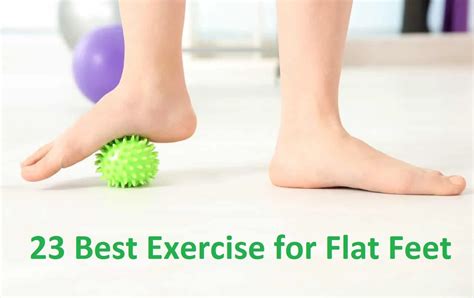 23 Best Exercise for Flat Feet - Samarpan Physio