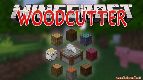 Woodcutter Data Pack (1.18.2, 1.17.1) - Wood Recipes for Stonecutter - Mc-Mod.Net