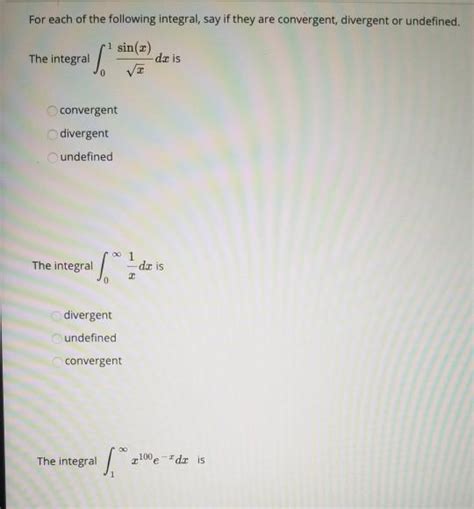 Solved For each of the following integral, say if they are | Chegg.com